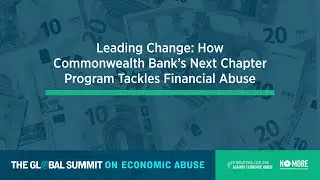In Focus: Leading change: How Commonwealth Bank&rsquo;s Next Chapter Program Tackles Financial Abuse