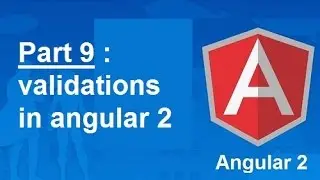 validations in angular 2 - Part 9
