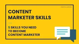 Content Marketer Skills