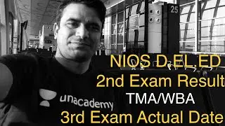 NIOS D.EL.ED result, assignment last date, WBA , 3rd exam, book, Unacademy Award l Online Partner