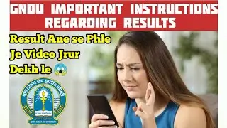 GNDU Important Instructions Regarding Results || Gndu Results News 2023 || Gndu Results Declared