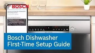How to Set up Your Bosch Dishwasher for Perfect Results | First-Time Use Guide | Bosch Home India