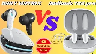 Audionic 725 pro VS Dany MATRIX Eardot 400 review and unboxing