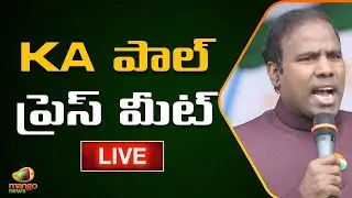 KA Paul Sensational Press Meet Live | Mango News