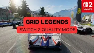 GRID Legends | Opening Race &ndash; Nintendo Switch 2 Gameplay (Docked / Quality Mode)
