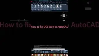 UCS Icon Visibility in AutoCAD-06 !