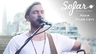Adam Giles Levy - Nothing We Become | Sofar Barcelona