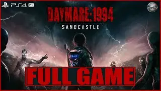 Daymare 1994 Sandcastle FULL GAME Gameplay Walkthrough PS4 Pro (No Commentary)