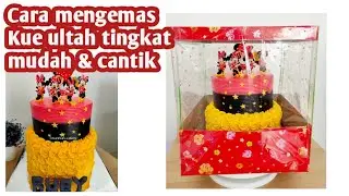 Cara packing kue ultah pakai bahan sederhana tapi tetap rapih dan mewah