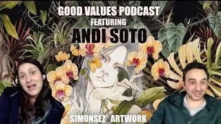 Andi Soto | Good Values Podcast | S02E14 - simonsez_artwork