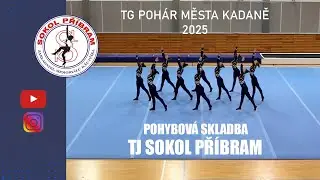 TG Pohár města Kadaně 2025 │TJ Sokol Příbram - Senior A│Pohybová skladba