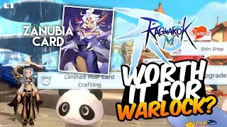 Is Zanubia Card worth it for your Warlock? - Ragnarok M Classic