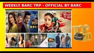 BARC TRP Ratings of Indian TV Shows  Week  6 2022 TOP 20 Shows  Weekly Official TRP