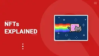 Understanding NFTs - How do they work