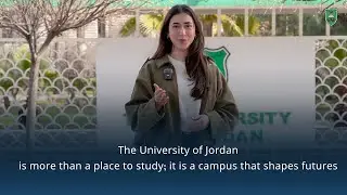 The University of Jordan is more than a place to study; it is a campus that shapes futures