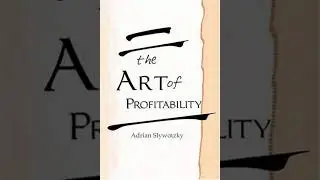 The Art of Profitability | by Adrian Slywotz | Book summary