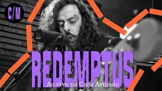 REDEMPTUS / Ao Vivo no Caos Armado
