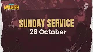 CLCC Sunday Service - 26 Oktober 2025
