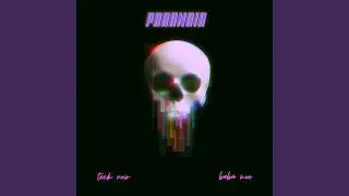 PARANOIA