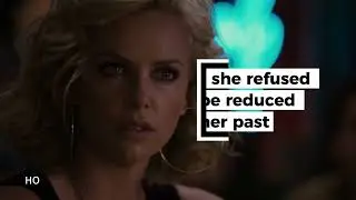 She Survived Her Past &mdash; And Built Her Power | Charlize Theron