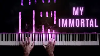 Evanescence − My Immortal − Piano Cover + Sheet Music