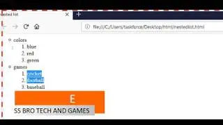 HTML 5.0: Nested lists tag(SS BRO TECH AND GAMES)