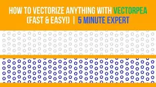 How to Vectorize ANYTHING with Vectorpea Fast & Easy!  5 Minute Expert