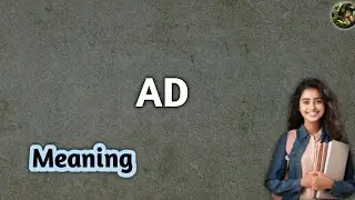 AD meaning / full from