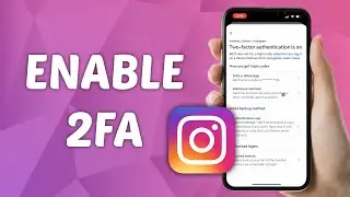 How to Enable 2FA on Instagram