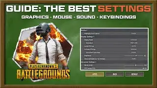 The BEST PRO Settings in PUBG PC ( ALL in One )