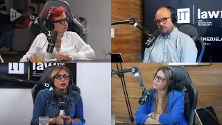 EP.24 #elcotilleometajuridico Cora Farías, Mercedes Luque & María Montoya en LAWIT | VENEZUELA (1/2)