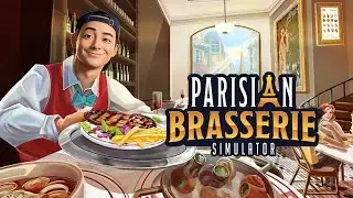 RÉOUVERTURE DE MA BRASSERIE ! ► PARISIAN BRASSERIE SIMULATOR