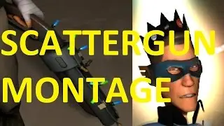 ★ TF2: Scout Scattergun Montage ►Team Fortress 2◄