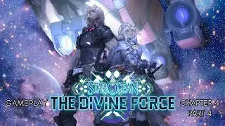 Star Ocean Divine Force Gameplay Chapter 4 Part 4 Raymond Story - PS5 - Galaxy Difficulity