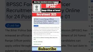 Bihar Forest Range Officer Recruitment 2025 #governmentjobs #bpssc