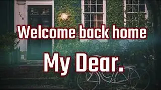 Welcome Back Home Messages For Husband with Quotes - Welcome Back Messages