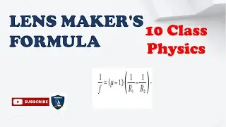 Lens maker's formula  | Optics | Class 10 | Physics | Science Easy Tech