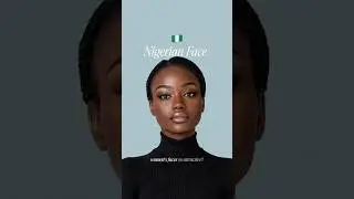 What Makes Nigerian Women&rsquo;s Faces So Attractive? 🇳🇬