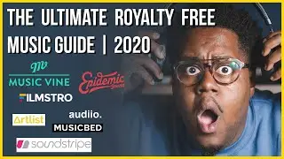 The ULTIMATE Royalty FREE MUSIC Guide