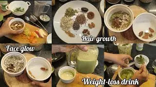 #Vlog16#weight loss drink #face glow #Hair growth #After 30 Health tips