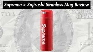 Supreme x Zojirushi Stainless Mug 17FW Review ( 16.11.2017 Week 13 Drop )