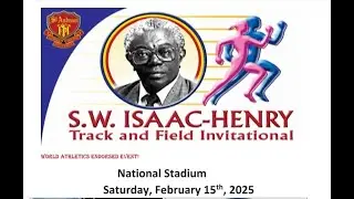 🏆 SW Isaacs Henry Invitational 2025 | LIVE from the National Stadium! 🚀