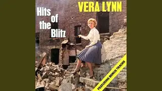 When the Lights Go on Again / I'll Pray for You / We'll Meet Again (1962 Recording)