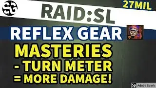 [RAID SHADOW LEGENDS] REFLEX ARTS & SUPPORT MASTERIES! INSANE TURN METER INCREASE!