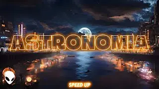 ◉ TECHNO | ASTRONOMIA [Speed Up] - ZEYPHIA & DISCOTEKK