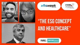 The ESG Concept and Healthcare - MedRio | Day 09 - #ComMeets21