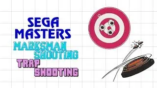 Marksman Shooting & Trap Shooting (1986 Sega) | Sega Masters #12
