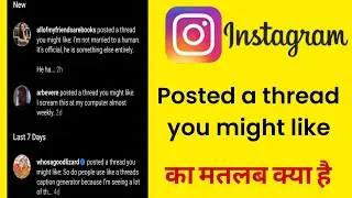 Posted a thread you might like kya hota hai | Say more with threads - instagram's text app