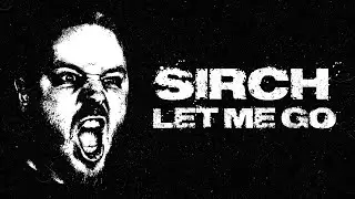 Sirch &ndash; Let Me Go | Emotional & Intense Hard Techno Visualiser