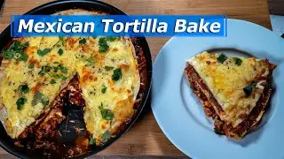 Запеканка из мексиканских тортильи - Комфортная кухня Тони